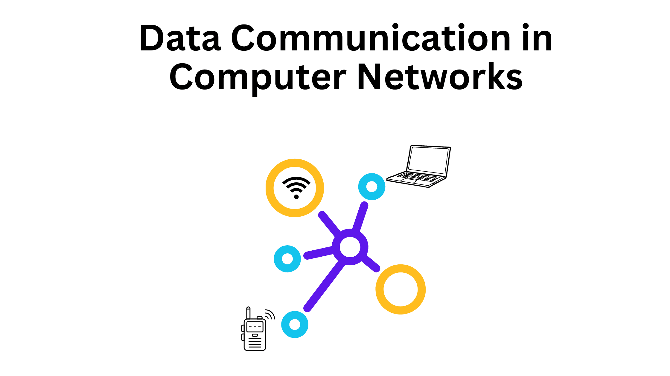 Data Communication in Computer Networks